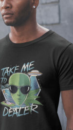 Take Me To Your Dealer T-Shirt